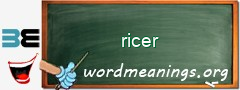 WordMeaning blackboard for ricer